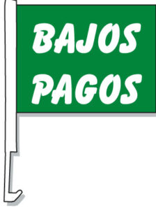 Bajos Pagos Car Window Flag