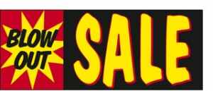 Blow Out Sale Windshield Banner