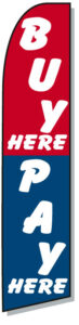 Buy Here Pay Here Swooper Flag