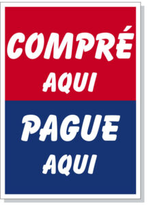 Compre Aqui Pague Aqui Hood Sign