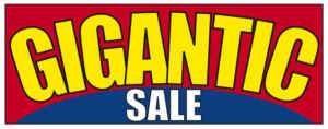 Gigantic Sale Giant Cloth Banner