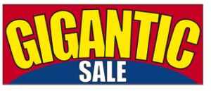 Gigantic Sale Windshield Banner