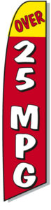 Over 25 MPG Swooper Flag