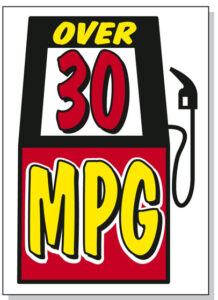 Over 30 MPG Hood Sign
