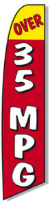 Over 35 MPG Swooper Flag