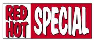 Red Hot Special Windshield Banner