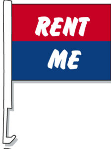 Rent Me Car Window Flag