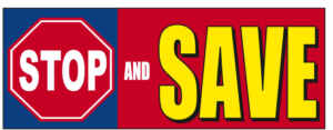 Stop And Save Giant Cloth Banner