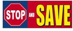 Stop And Save Windshield Banner