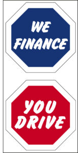 We Finance Under Hood Twisting Sign